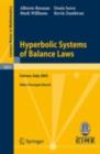 Image for Hyperbolic Systems of Balance Laws: Lectures given at the C.I.M.E. Summer School held in Cetraro, Italy, July 14-21, 2003