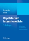 Image for Repetitorium Intensivmedizin: Vorbereitung auf die Prufung &amp;quot;Intensivmedizin&amp;quot;