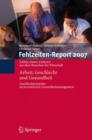 Image for Fehlzeiten-Report 2007 : Arbeit, Geschlecht und Gesundheit
