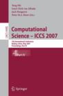 Image for Computational Science - ICCS 2007 : 7th International Conference, Beijing China, May 27-30, 2007, Proceedings, Part IV