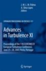 Image for Advances in Turbulence XI: proceedings of the 11th EUROMECH European Turbulence Conference June 25-28, 2007, Porto, Portugal