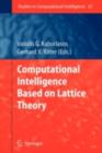 Image for Computational Intelligence Based on Lattice Theory : 67