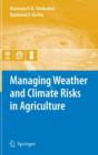 Image for Managing Weather and Climate Risks in Agriculture