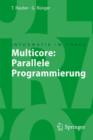 Image for Multicore: : Parallele Programmierung