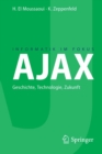 Image for AJAX: Geschichte, Technologie, Zukunft