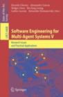Image for Software Engineering for Multi-Agent Systems V: Research Issues and Practical Applications : 4408