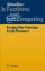 Image for Forging New Frontiers: Fuzzy Pioneers I : 217