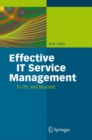 Image for Effective IT service management: to ITIL and beyond!