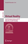 Image for Virtual Reality: Second International Conference, ICVR 2007, Held as Part of HCI International 2007, Beijing, China, July 22-27, 2007, Proceedings