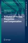 Image for Pollution of the Sea - Prevention and Compensation