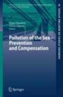 Image for Pollution of the Sea - Prevention and Compensation : 10