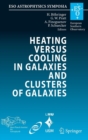 Image for Heating versus Cooling in Galaxies and Clusters of Galaxies