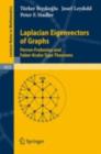 Image for Laplacian Eigenvectors of Graphs: Perron-Frobenius and Faber-Krahn Type Theorems