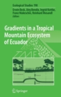 Image for Gradients in a Tropical Mountain Ecosystem of Ecuador