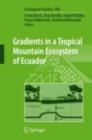 Image for Gradients in a tropical mountain ecosystem of Ecuador : 198