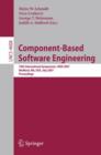 Image for Component-Based Software Engineering : 10th International Symposium, CBSE 2007, Medford, MA, USA, July 9-11, 2007, Proceedings