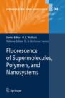 Image for Fluorescence of Supermolecules, Polymers, and Nanosystems