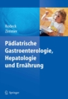 Image for Pdiatrische Gastroenterologie, Hepatologie und Ernhrung