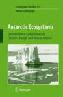 Image for Antarctic ecosystems  : environmental contamination, climate change, and human impact