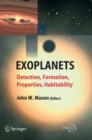 Image for Exoplanets : Detection, Formation, Properties, Habitability