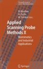 Image for Applied scanning probe methods X  : biomimetics and industrial applications
