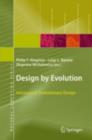 Image for Design by evolution: advances in evolutionary design