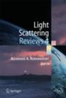 Image for Light scattering reviews 4: single light scattering and radiative transfer