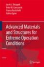 Image for Advanced materials and structures for extreme operating conditions