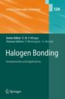 Image for Halogen bonding: fundamentals and applications.