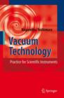 Image for Vacuum Technology : Practice for Scientific Instruments