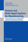 Image for Holonic and Multi-Agent Systems for Manufacturing : Third International Conference on Industrial Applications of Holonic and Multi-Agent Systems, HoloMAS 2007, Regensburg, Germany, September 3-5, 2007