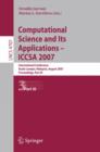 Image for Computational Science and Its Applications - ICCSA 2007 : International Conference, Kuala Lumpur, Malaysia, August 26-29, 2007.     Proceedings, Part III