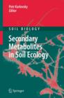 Image for Secondary metabolites in soil ecology