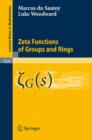 Image for Zeta functions of groups and rings