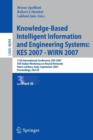 Image for Knowledge-based intelligent information and engineering systems  : 11th International Conference, KES 2007, Vietri sul Mare, September 12-14, 2007, proceedingsPart 3
