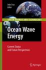 Image for Ocean wave energy  : current status and future prepectives [i.e. perspectives]