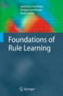 Image for Foundations of Rule Learning