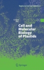 Image for Cell and Molecular Biology of Plastids