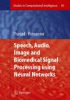 Image for Speech, audio, image and biomedical signal processing using neural networks