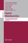 Image for Hybrid Metaheuristics : 4th International Workshop,HM 2007, Dortmund, Germany, October 8-9, 2007, Proceedings