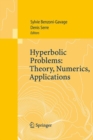 Image for Hyperbolic problems  : theory, numerics, applications