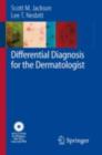 Image for Differential diagnosis for the dermatologist
