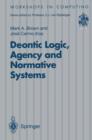 Image for Deontic Logic, Agency and Normative Systems