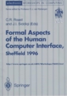 Image for BCS-FACS Workshop on Formal Aspects of the Human Computer Interface  : proceedings of the BCS-FACS Workshop on Formal Aspects of the Human Computer Interface, Sheffield Hallam University, 10-12 Septe