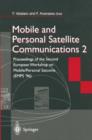 Image for Mobile and personal satellite communications 2  : proceedings of the second European Workshop on Mobile/Personal Satcoms (EMPS &#39;96)