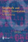 Image for Smalltalk and object-orientation  : an introduction
