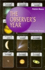 Image for The observer&#39;s year  : 366 nights of the universe