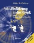 Image for Pohls Einfuhrung in die Physik : Band 1: Mechanik, Akustik und Warmelehre