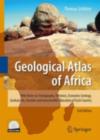 Image for Geological atlas of Africa: with notes on stratigraphy, tectonics, economic geology geohazards and geosites of each country