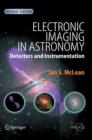 Image for Electronic imaging in astronomy  : detectors and instrumentation